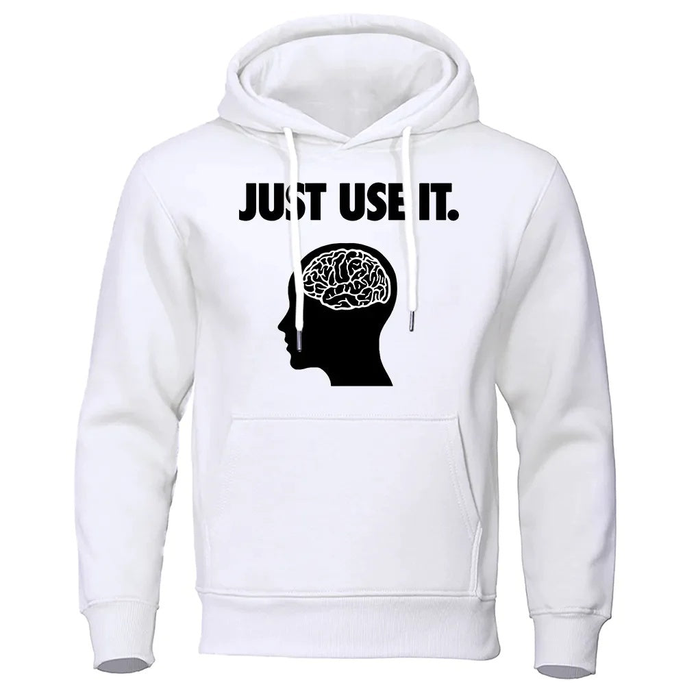 Unisex- Just Use It- Hoodie