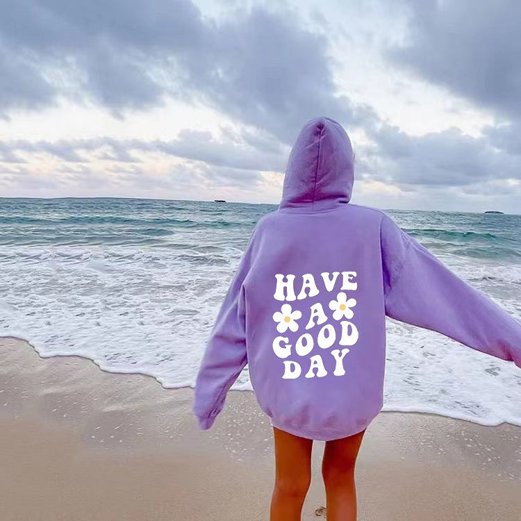 Unisex Have a Good Day Hoodie