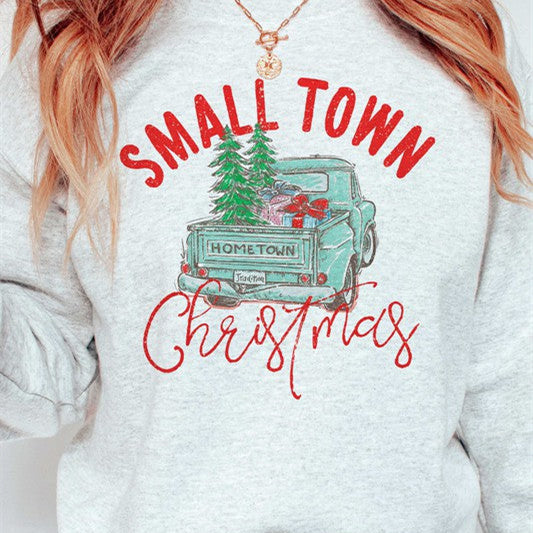 Small Town Christmas Truck Graphic Sweatshirt